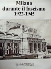 milano durante il fascismo